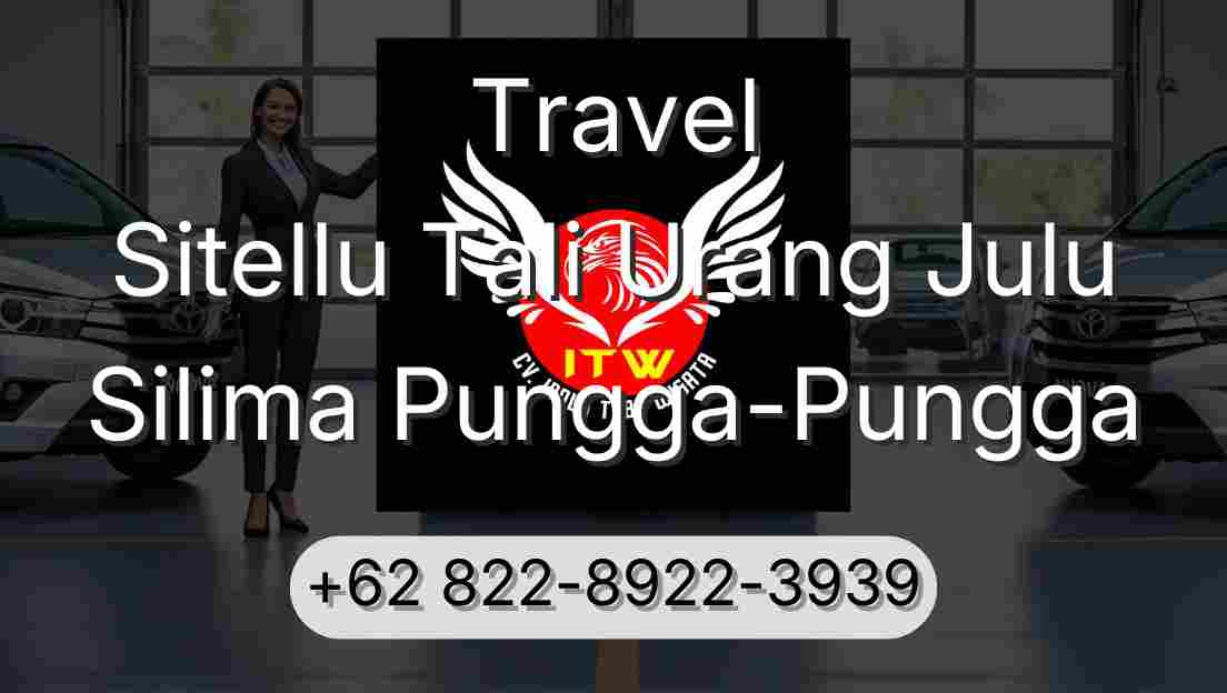 Travel Sitellu Tali Urang Julu Silima Pungga-Pungga
