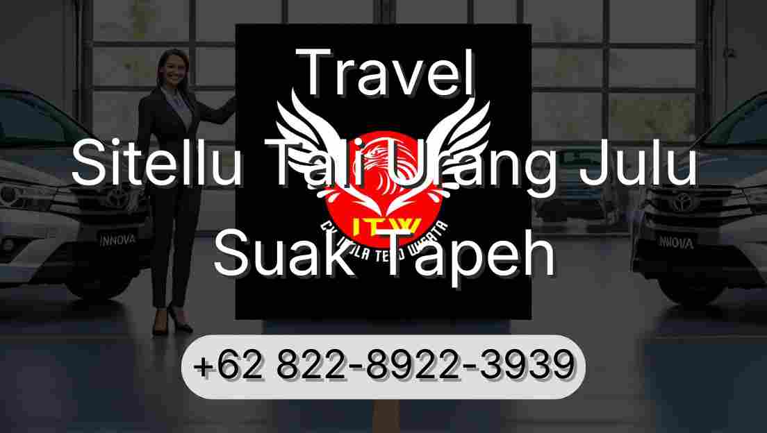Travel Sitellu Tali Urang Julu Suak Tapeh