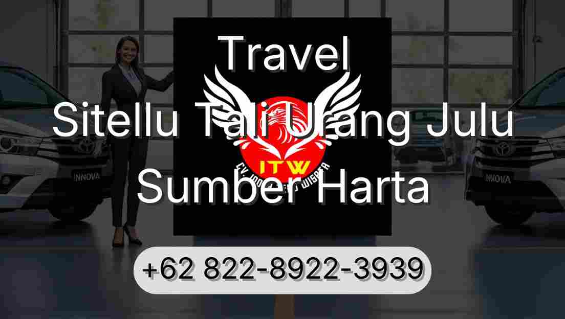 Travel Sitellu Tali Urang Julu Sumber Harta