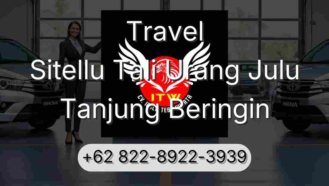 Travel Sitellu Tali Urang Julu Tanjung Beringin