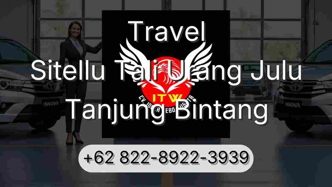 Travel Sitellu Tali Urang Julu Tanjung Bintang