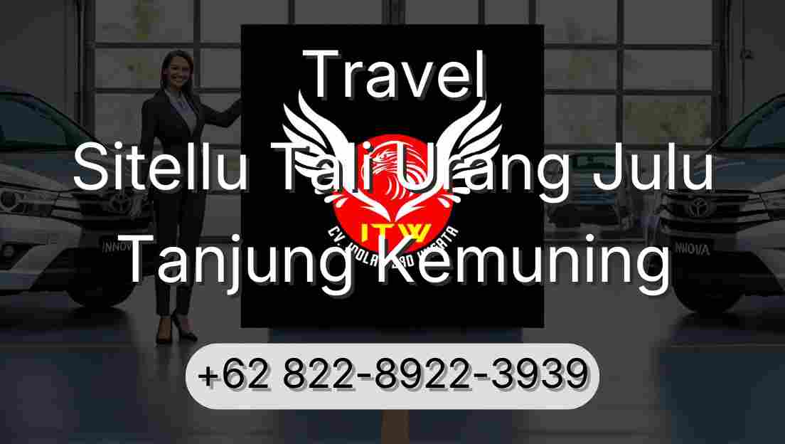 Travel Sitellu Tali Urang Julu Tanjung Kemuning