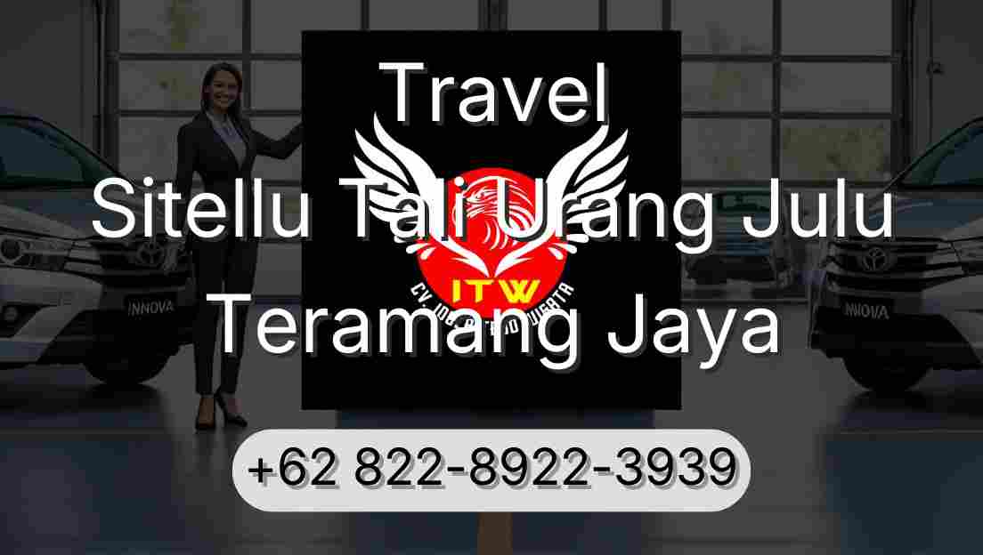 Travel Sitellu Tali Urang Julu Teramang Jaya