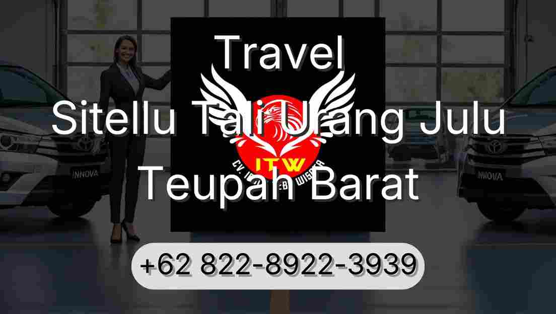 Travel Sitellu Tali Urang Julu Teupah Barat