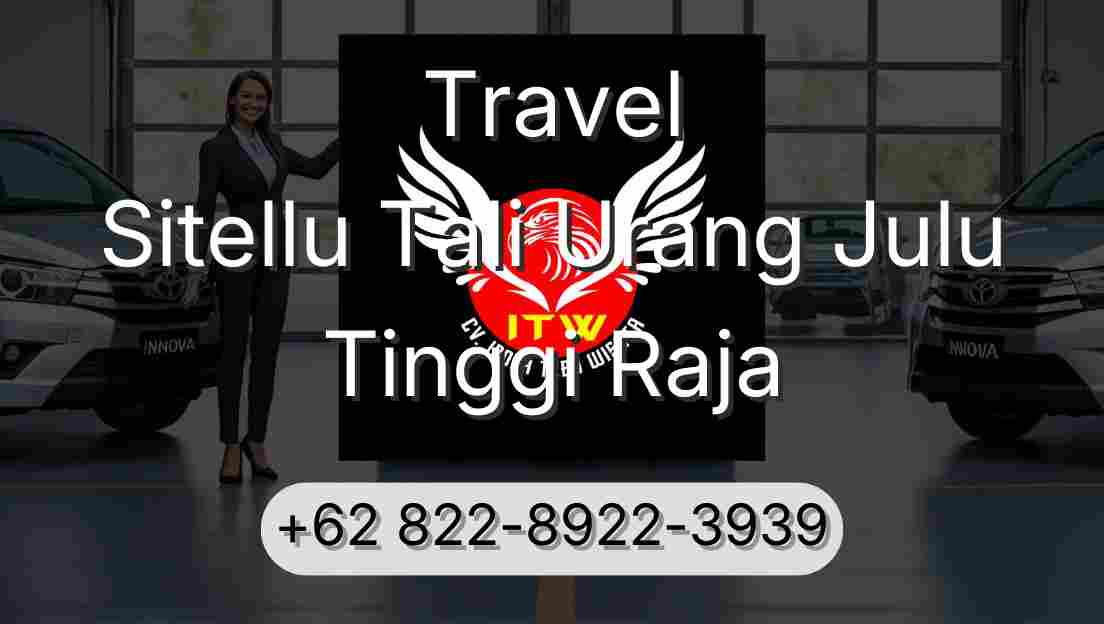 Travel Sitellu Tali Urang Julu Tinggi Raja