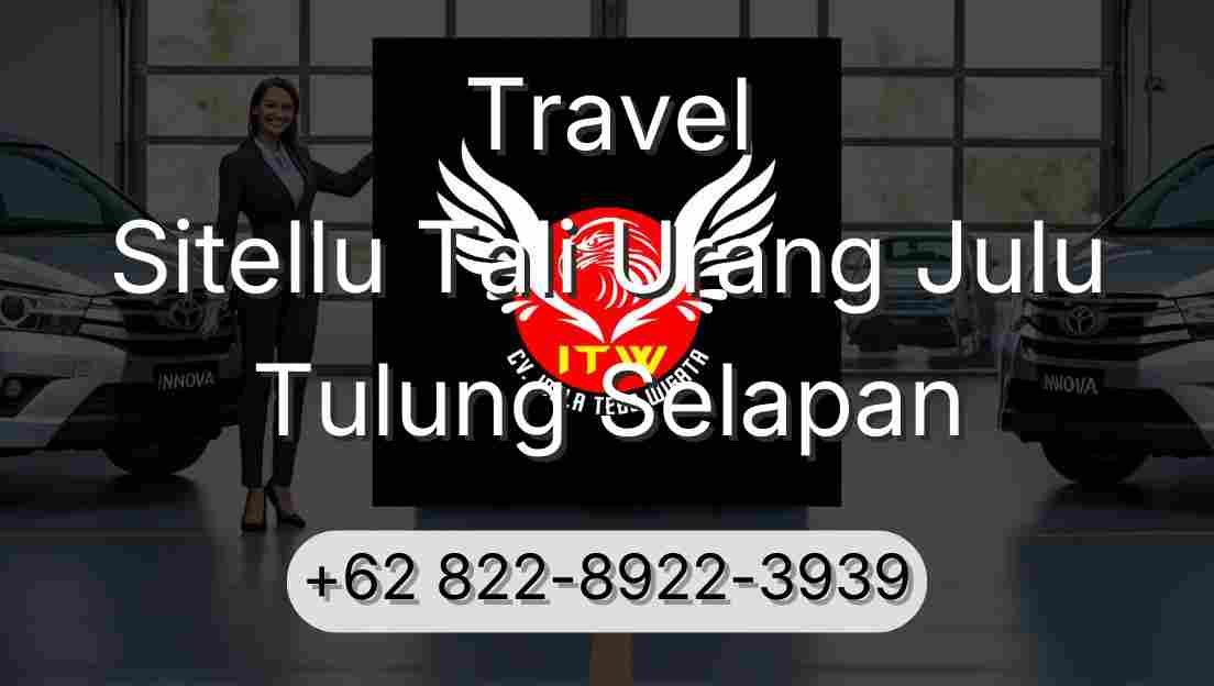 Travel Sitellu Tali Urang Julu Tulung Selapan