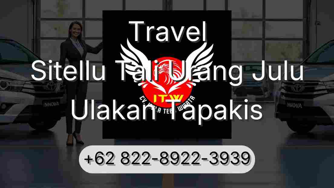 Travel Sitellu Tali Urang Julu Ulakan Tapakis