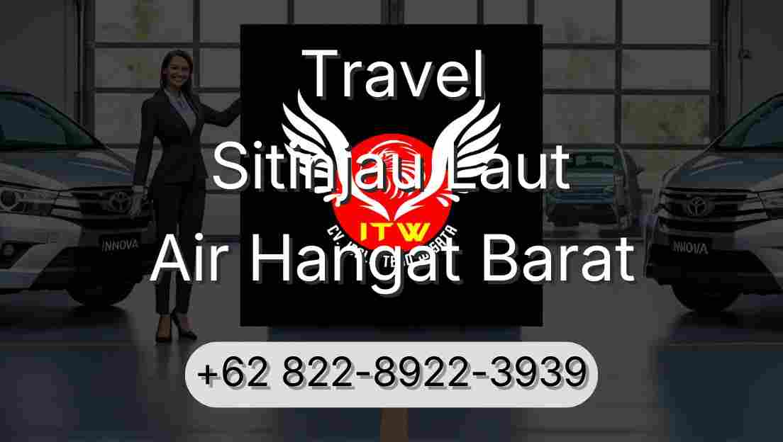 Travel Sitinjau Laut Air Hangat Barat