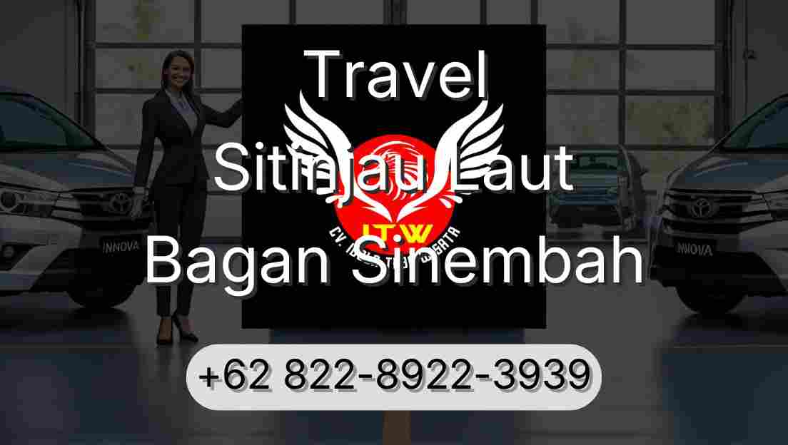 Travel Sitinjau Laut Bagan Sinembah