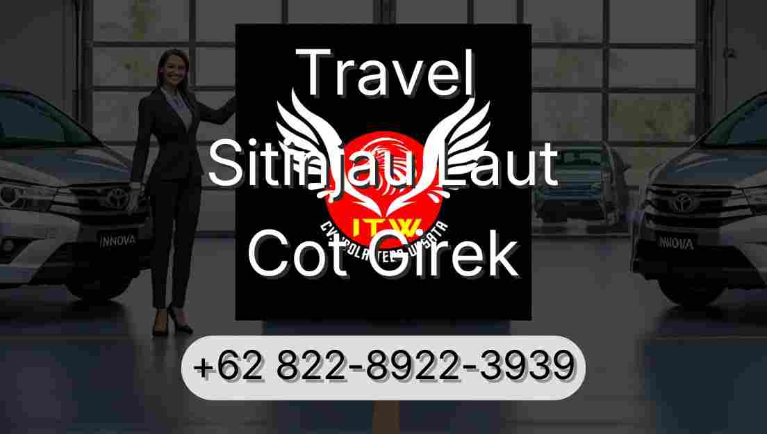 Travel Sitinjau Laut Cot Girek