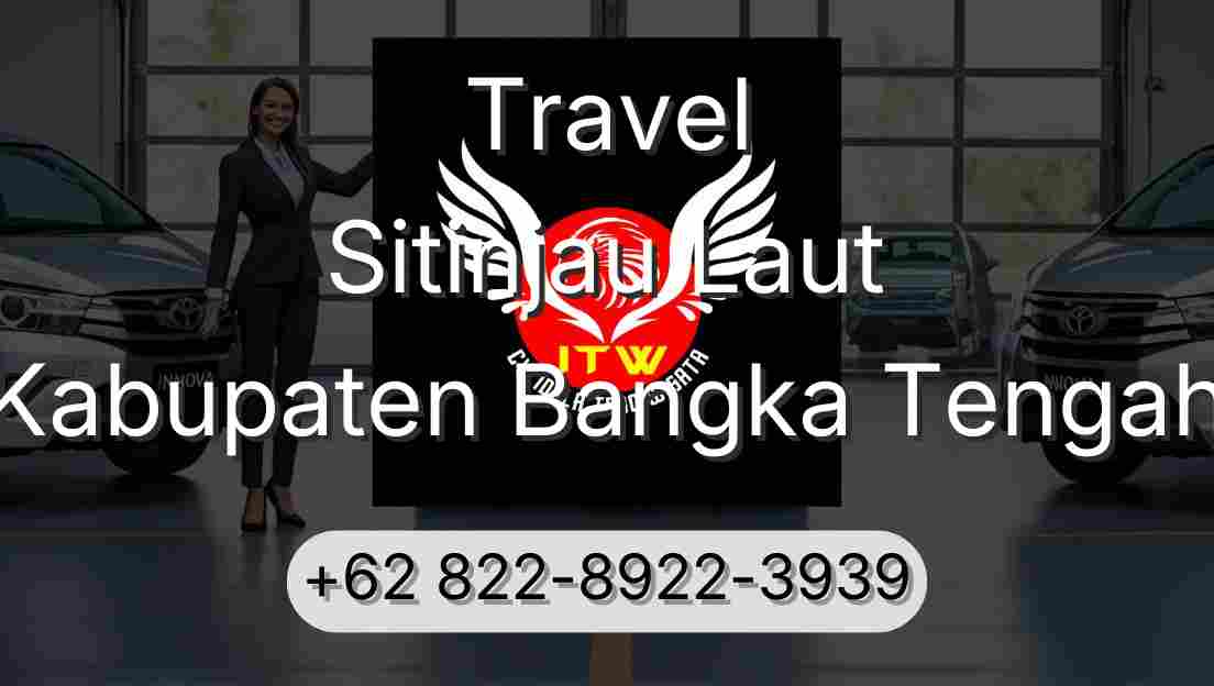 Travel Sitinjau Laut Kabupaten Bangka Tengah