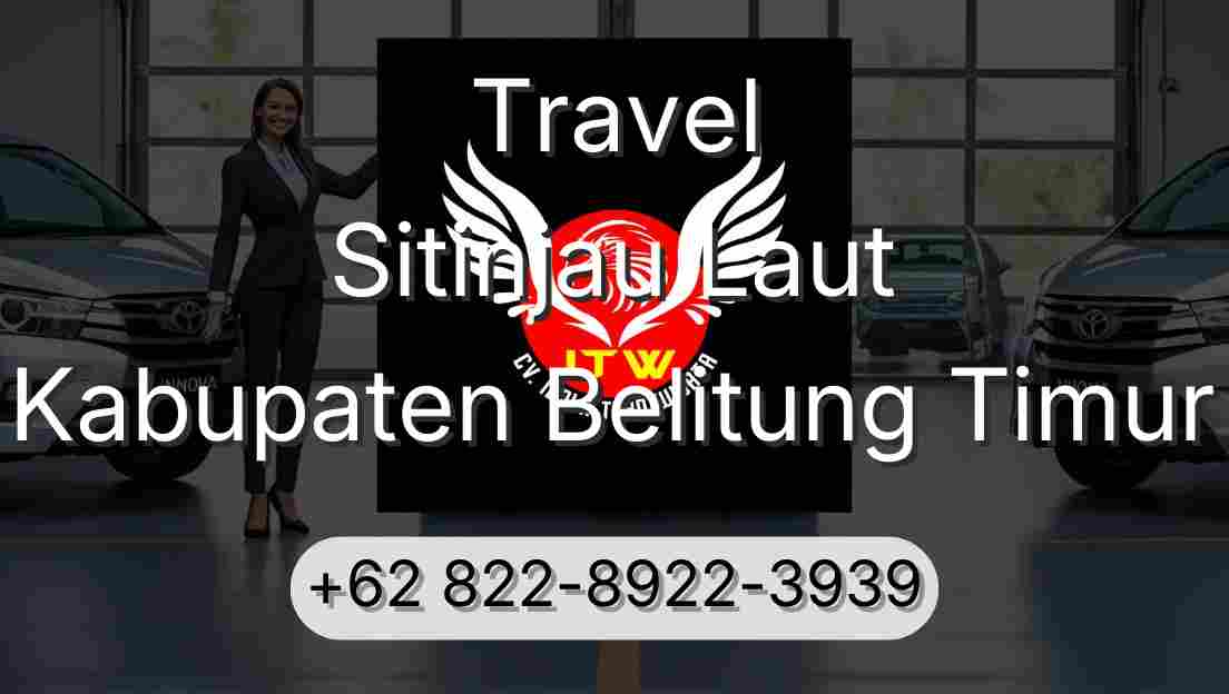 Travel Sitinjau Laut Kabupaten Belitung Timur