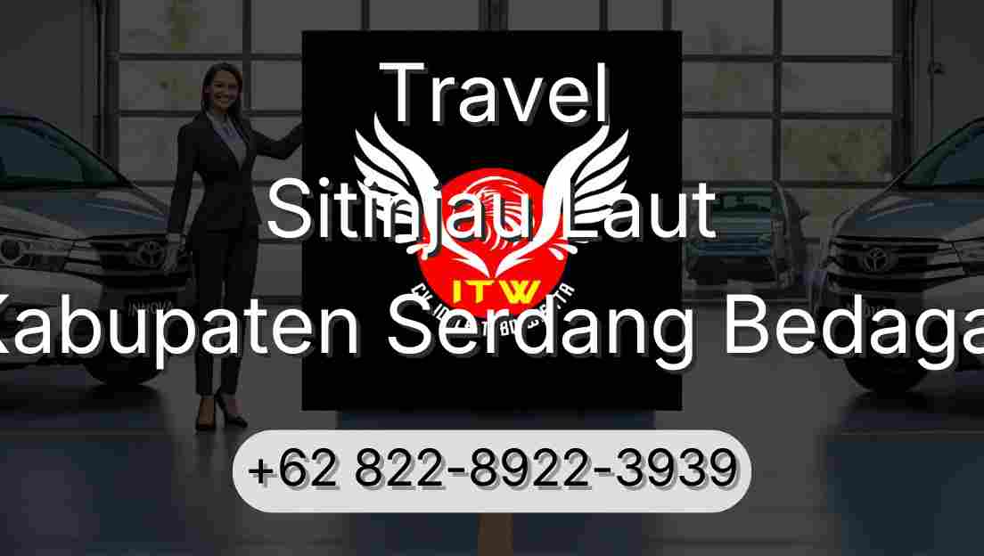 Travel Sitinjau Laut Kabupaten Serdang Bedagai