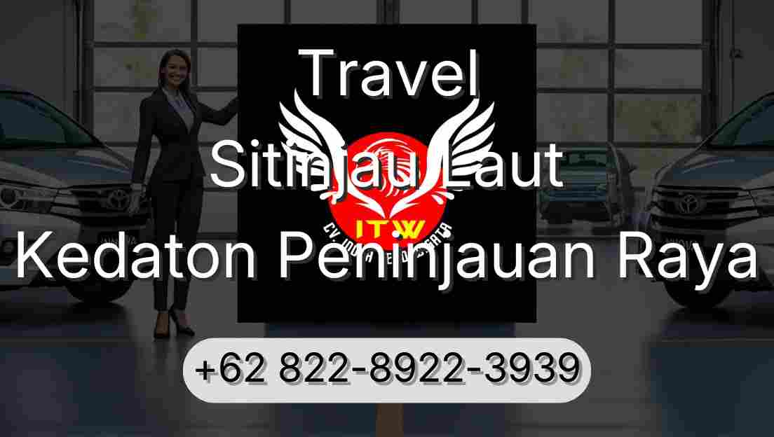 Travel Sitinjau Laut Kedaton Peninjauan Raya