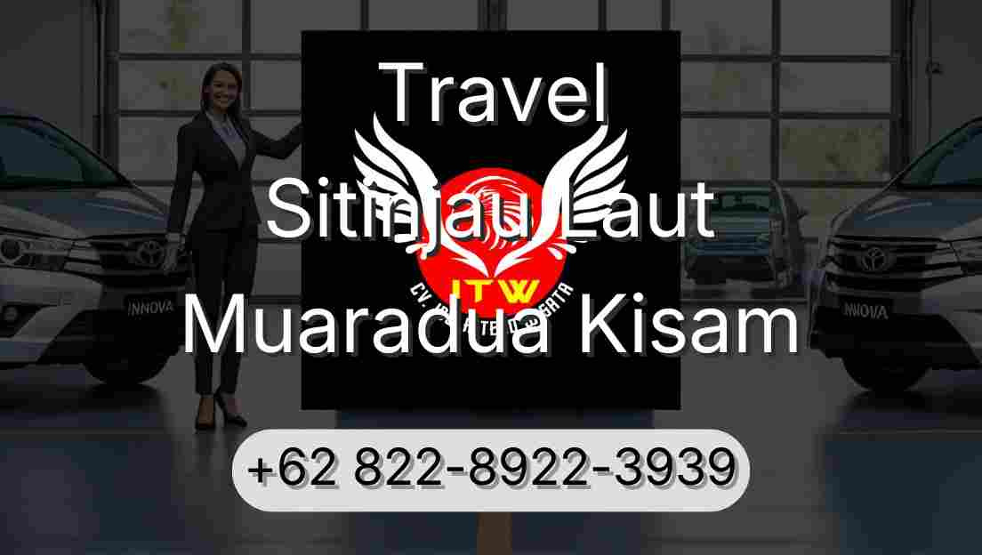 Travel Sitinjau Laut Muaradua Kisam