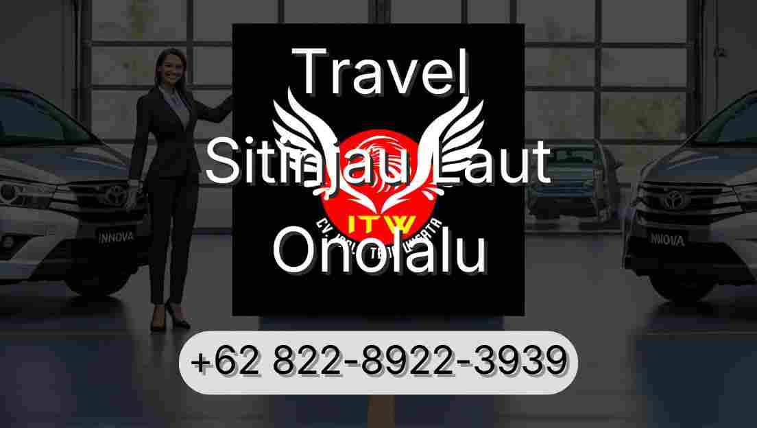 Travel Sitinjau Laut Onolalu