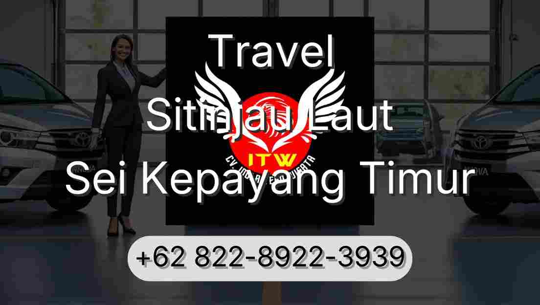 Travel Sitinjau Laut Sei Kepayang Timur