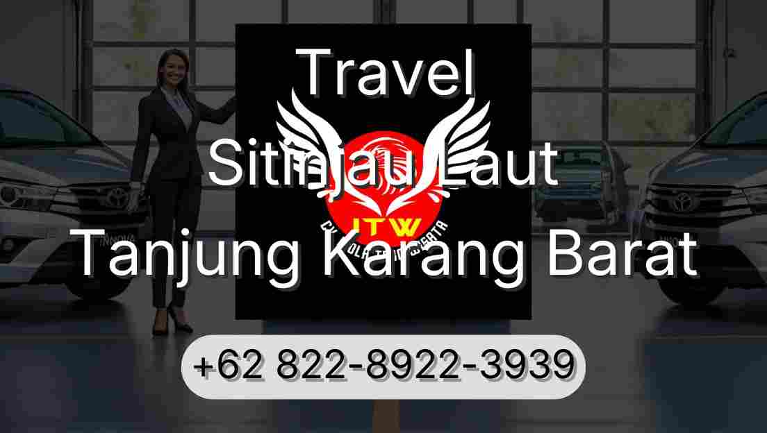 Travel Sitinjau Laut Tanjung Karang Barat