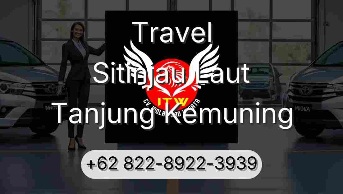 Travel Sitinjau Laut Tanjung Kemuning