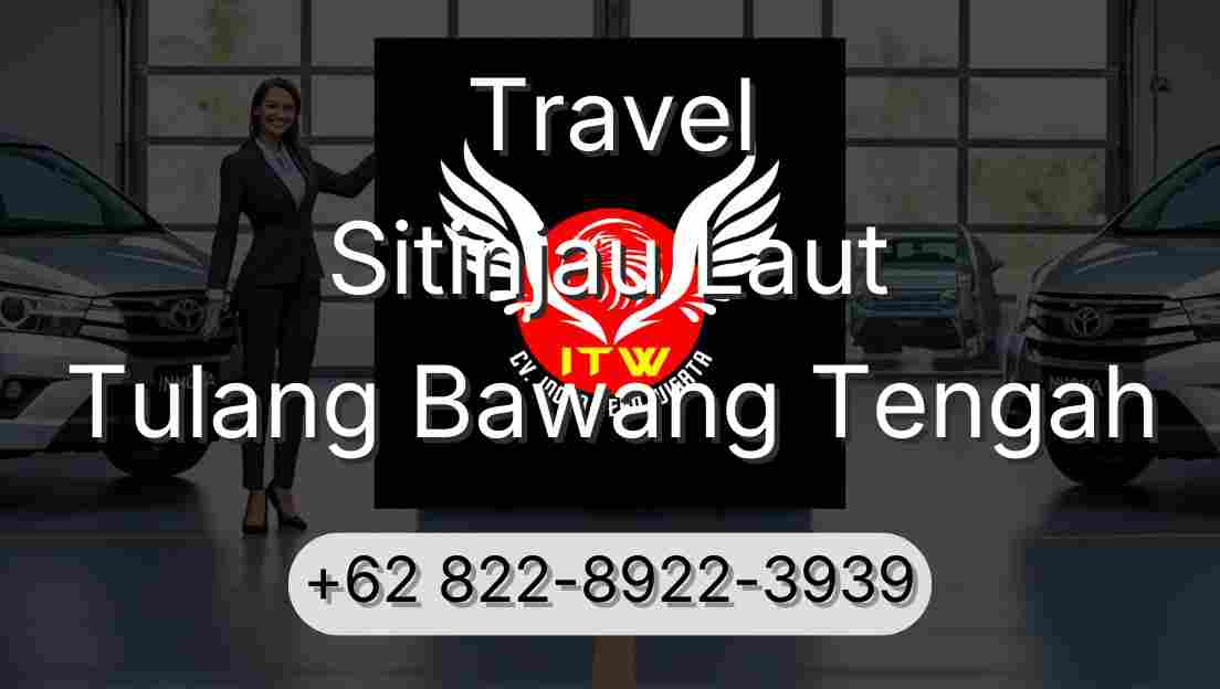 Travel Sitinjau Laut Tulang Bawang Tengah
