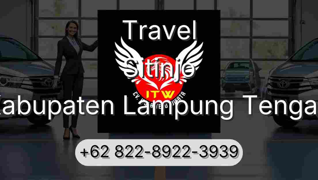Travel Sitinjo Kabupaten Lampung Tengah