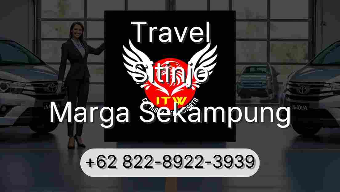 Travel Sitinjo Marga Sekampung