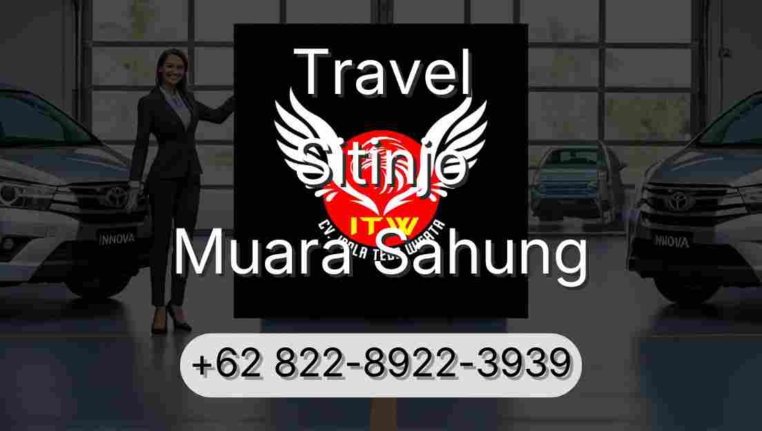 Travel Sitinjo Muara Sahung