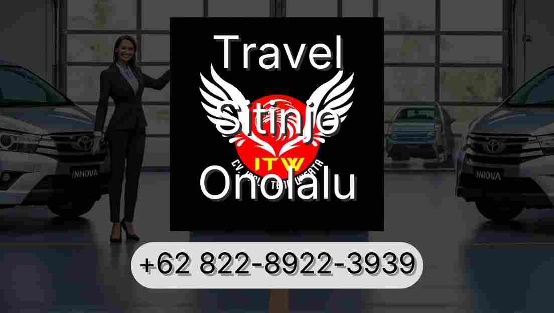 Travel Sitinjo Onolalu