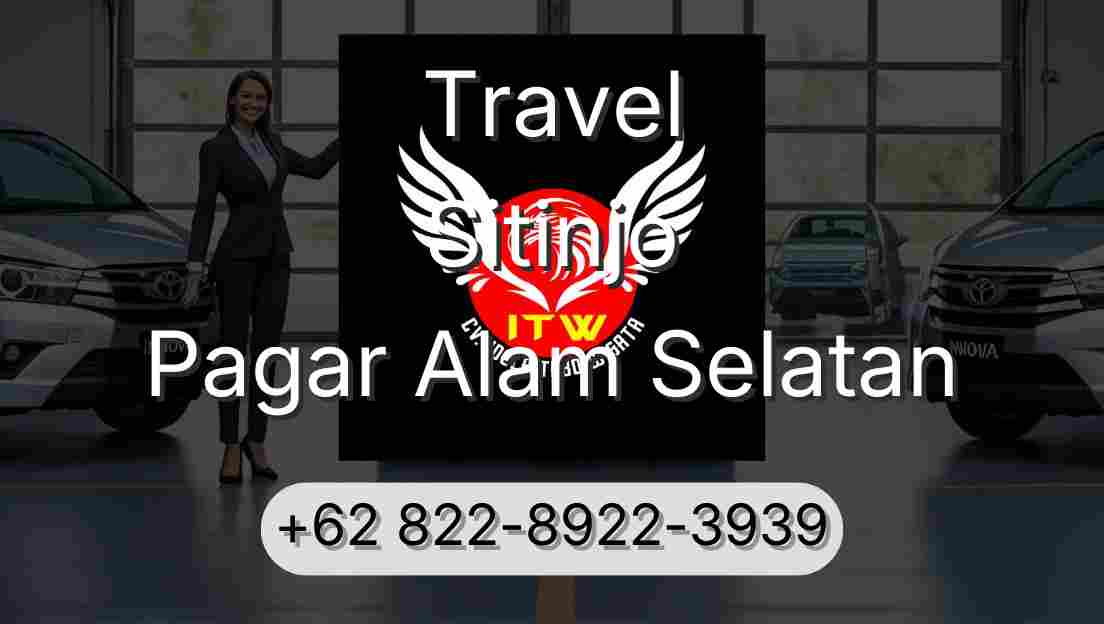 Travel Sitinjo Pagar Alam Selatan