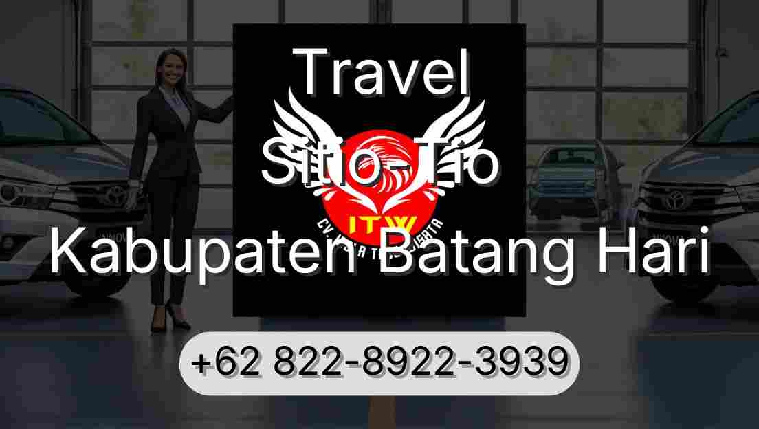 Travel Sitio-Tio Kabupaten Batang Hari