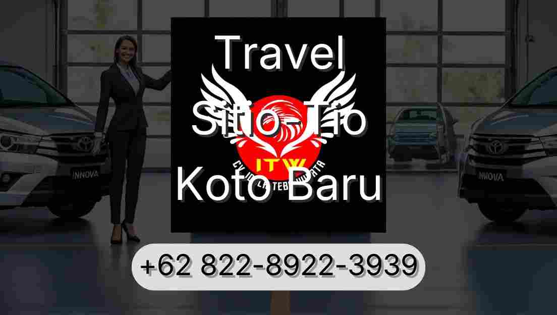 Travel Sitio-Tio Koto Baru