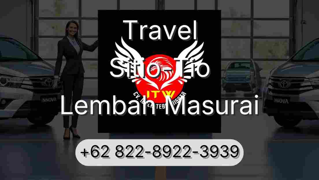 Travel Sitio-Tio Lembah Masurai
