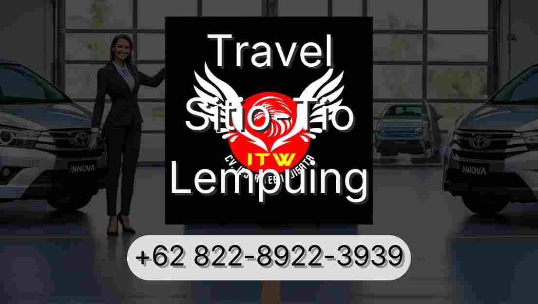 Travel Sitio-Tio Lempuing