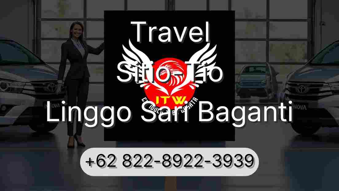 Travel Sitio-Tio Linggo Sari Baganti