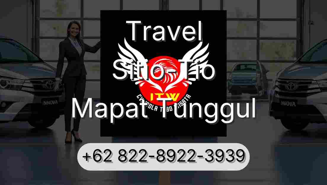 Travel Sitio-Tio Mapat Tunggul