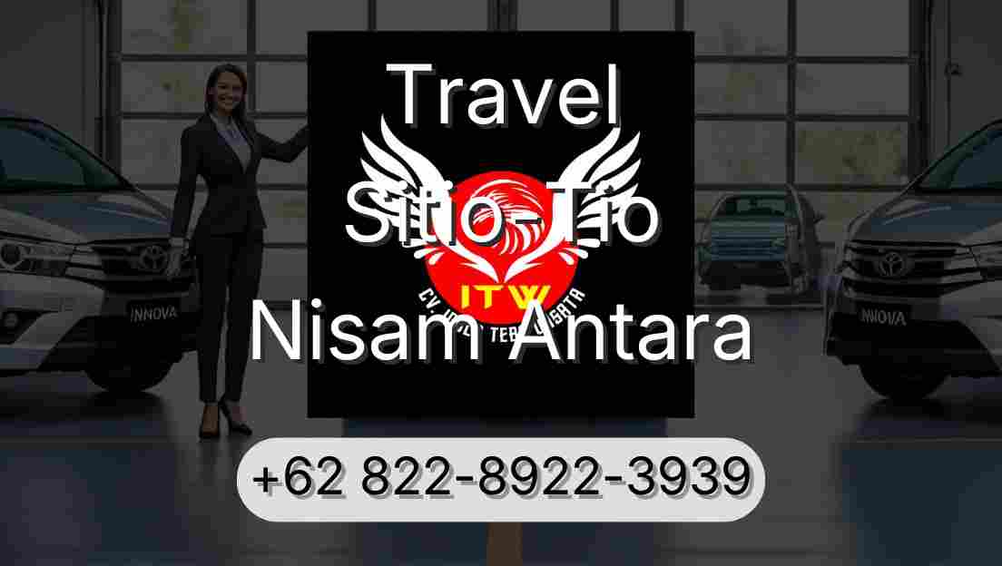 Travel Sitio-Tio Nisam Antara
