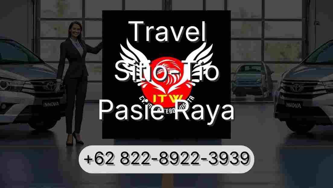 Travel Sitio-Tio Pasie Raya