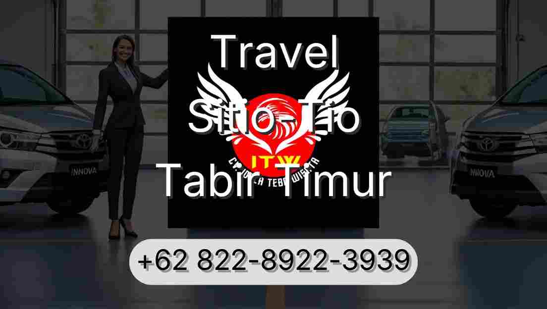Travel Sitio-Tio Tabir Timur
