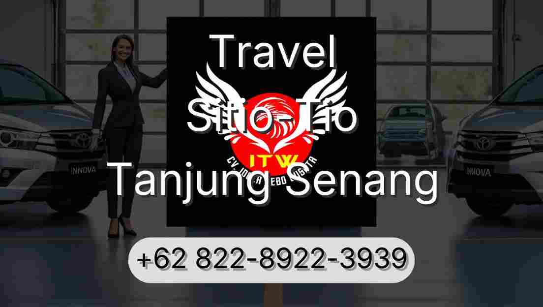 Travel Sitio-Tio Tanjung Senang