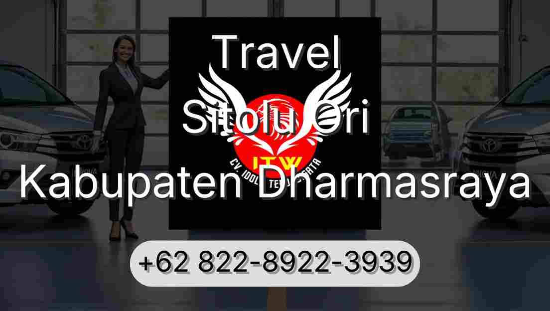 Travel Sitolu Ori Kabupaten Dharmasraya
