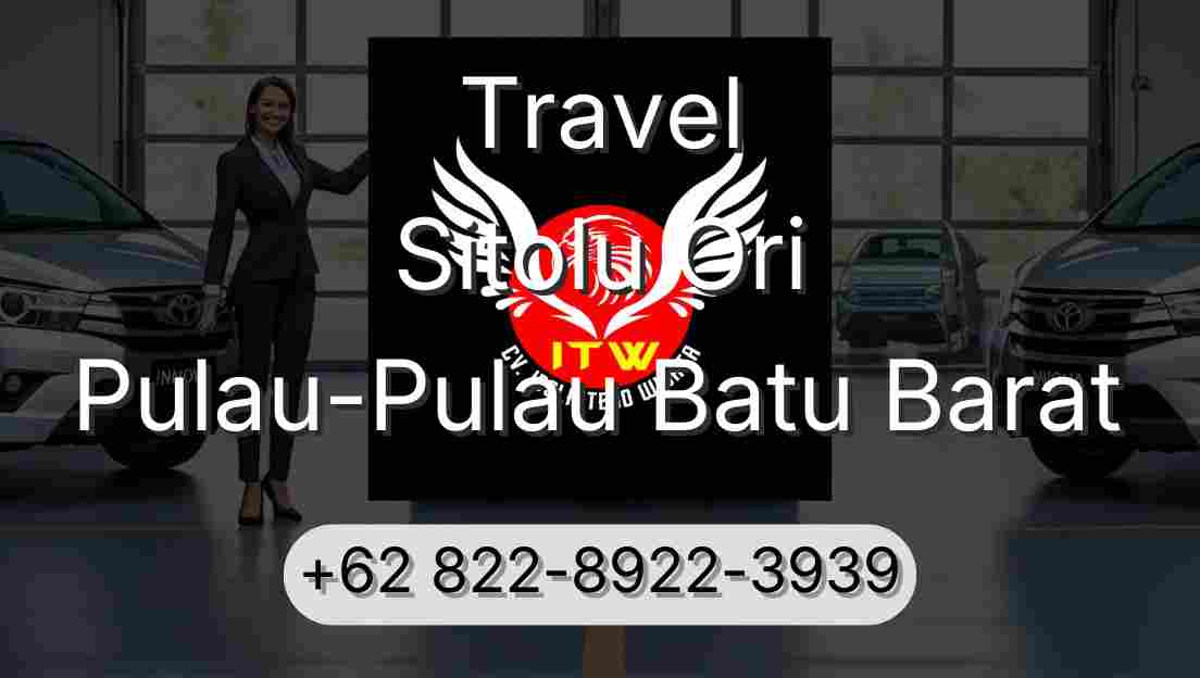 Travel Sitolu Ori Pulau-Pulau Batu Barat