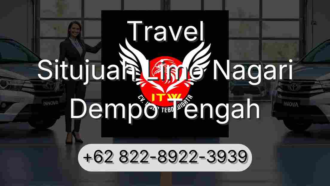 Travel Situjuah Limo Nagari Dempo Tengah