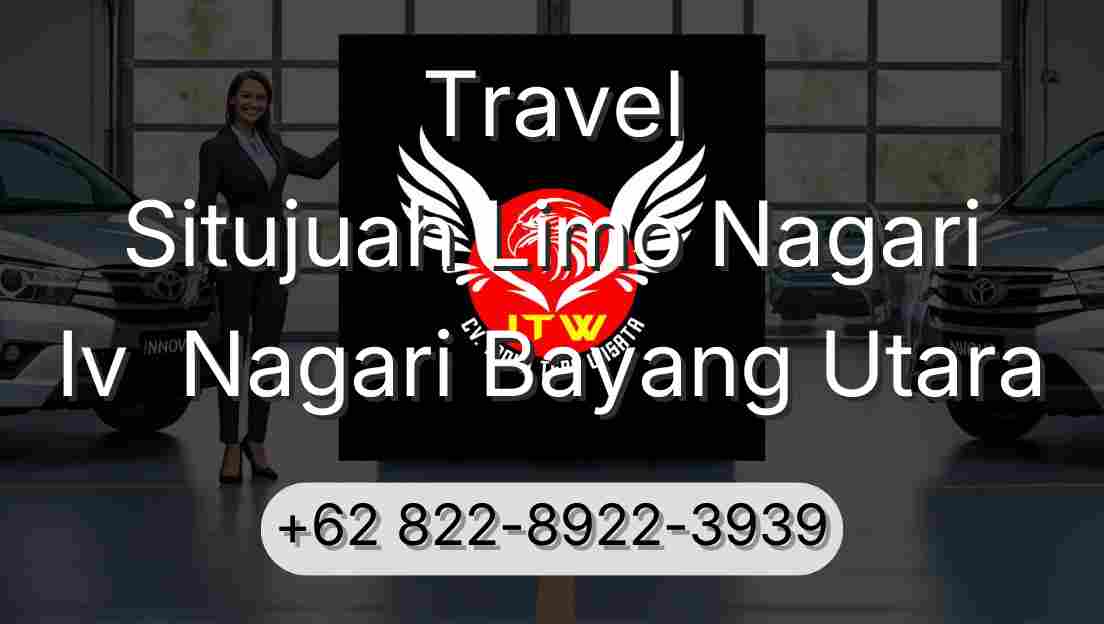 Travel Situjuah Limo Nagari Iv  Nagari Bayang Utara