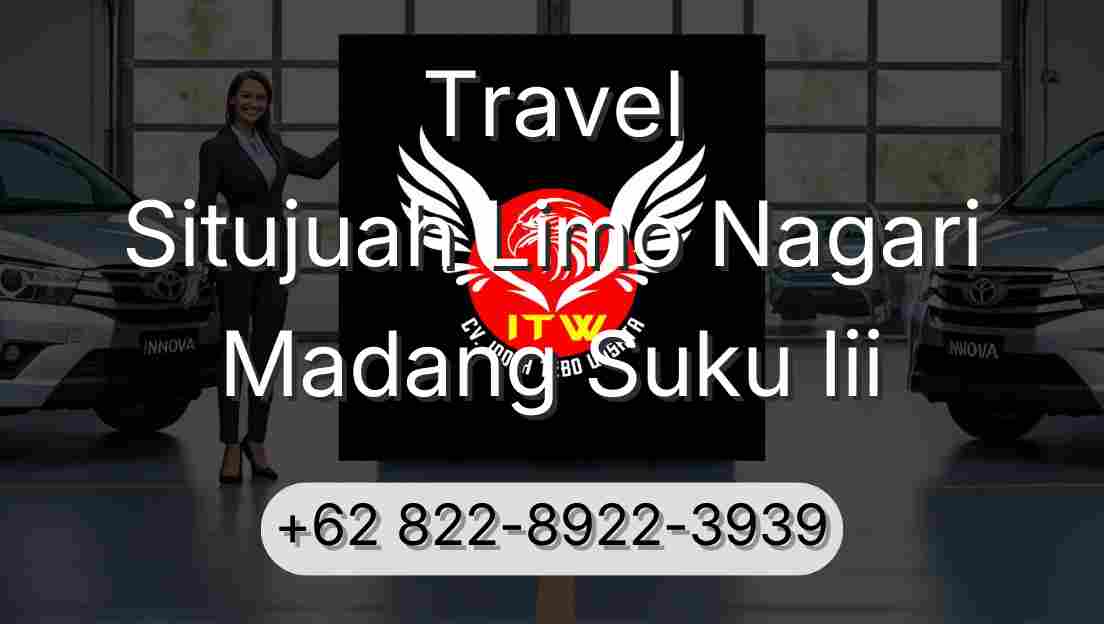 Travel Situjuah Limo Nagari Madang Suku Iii