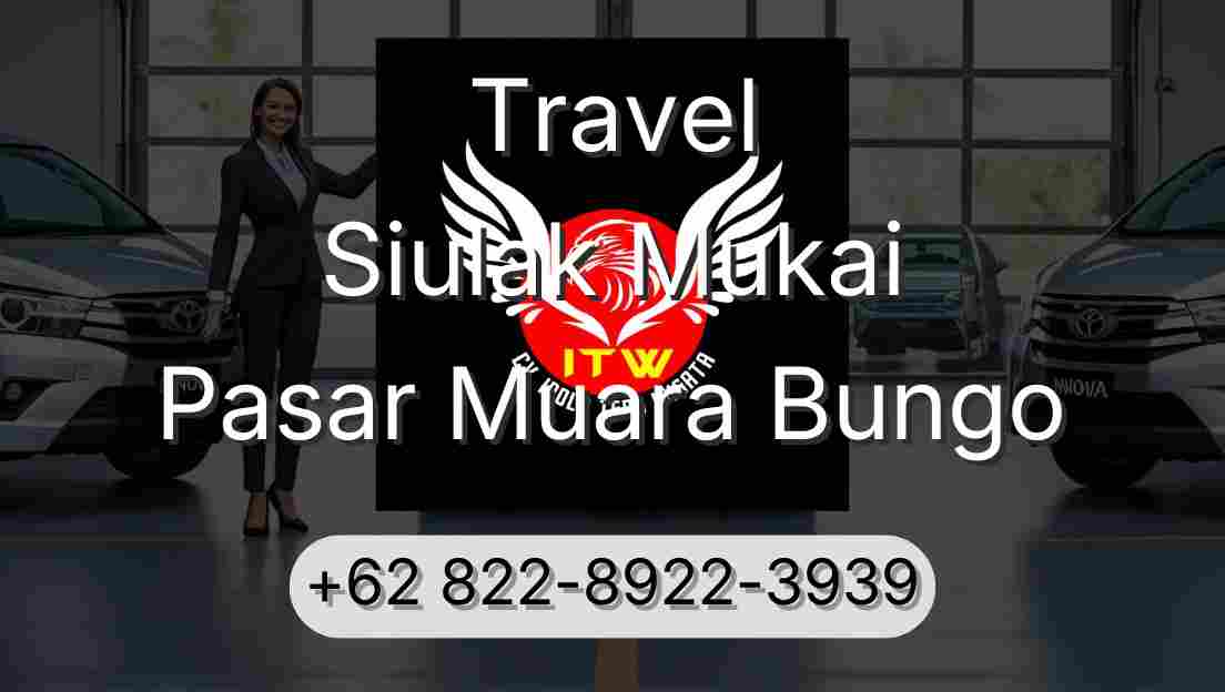 Travel Siulak Mukai Pasar Muara Bungo