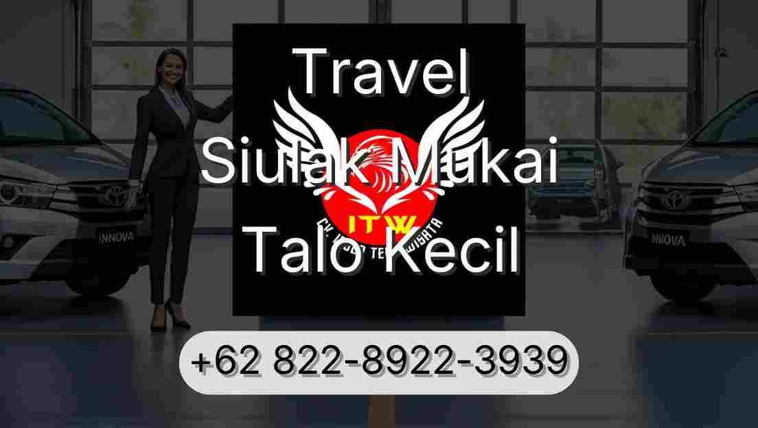 Travel Siulak Mukai Talo Kecil