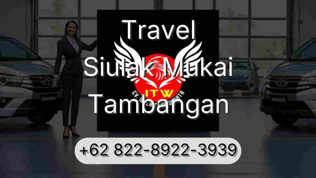 Travel Siulak Mukai Tambangan