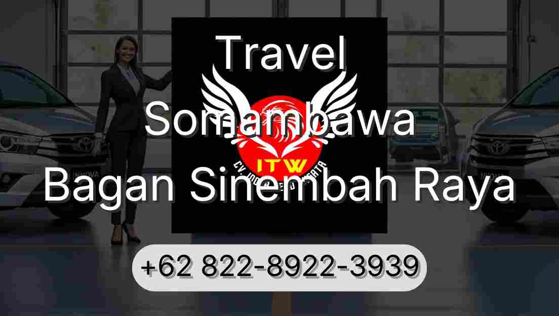 Travel Somambawa Bagan Sinembah Raya