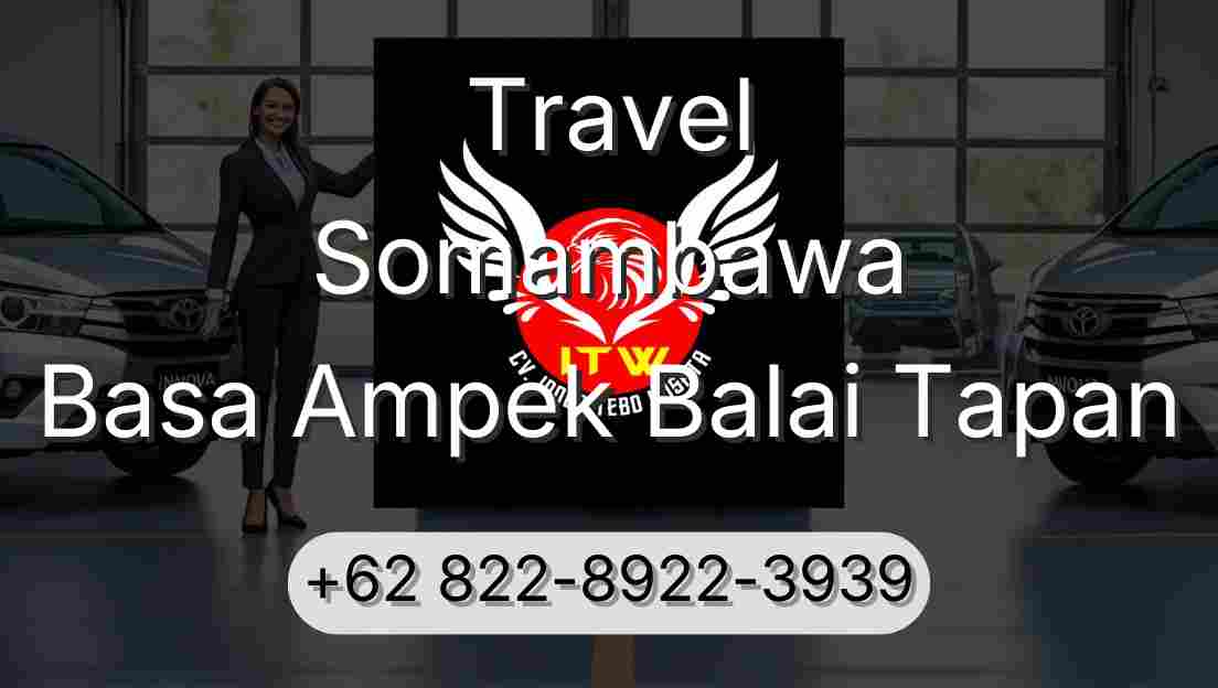 Travel Somambawa Basa Ampek Balai Tapan