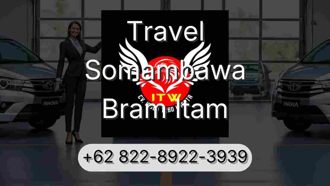 Travel Somambawa Bram Itam